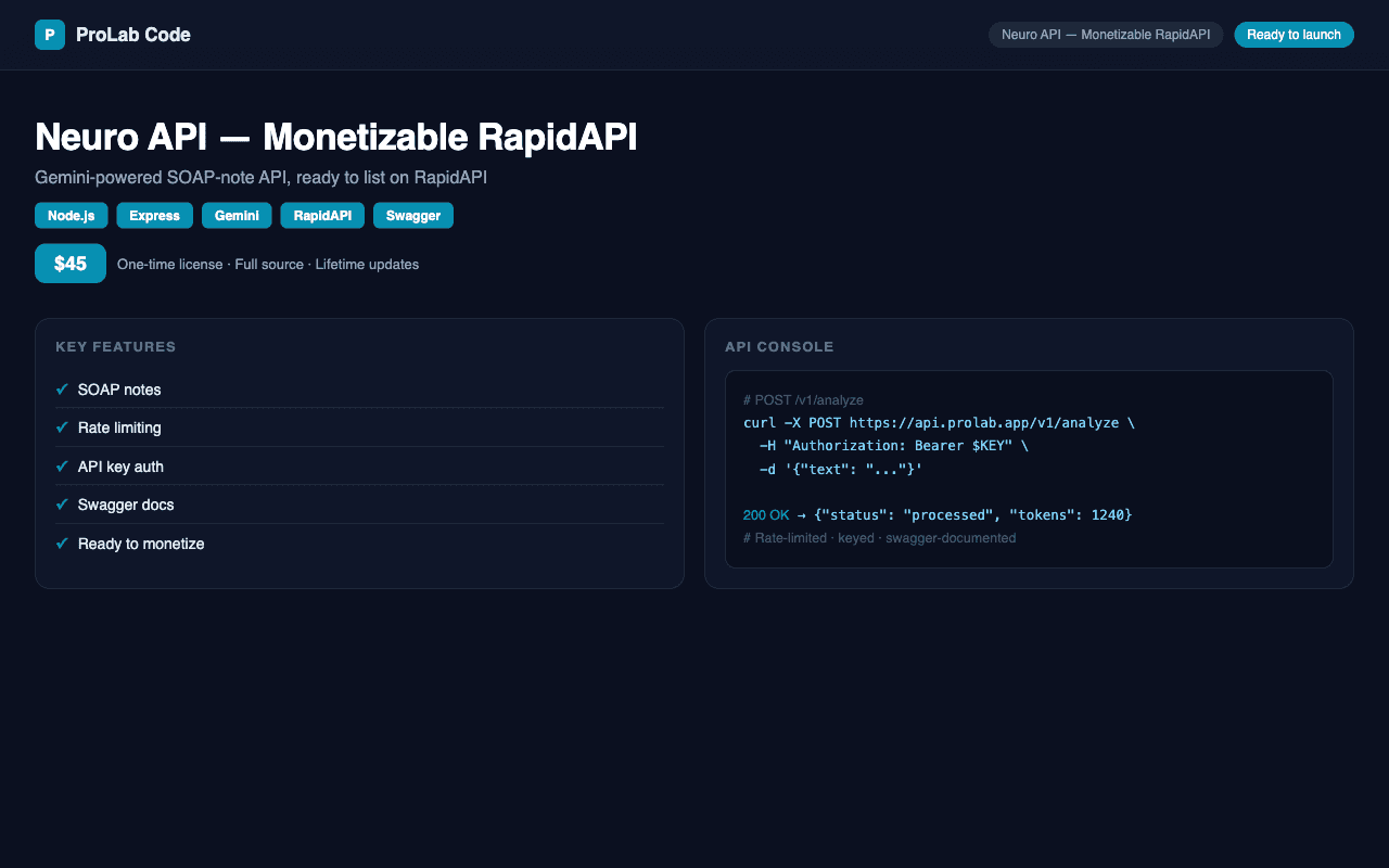 Neuro API — Monetizable RapidAPI (Gemini SOAP Notes)